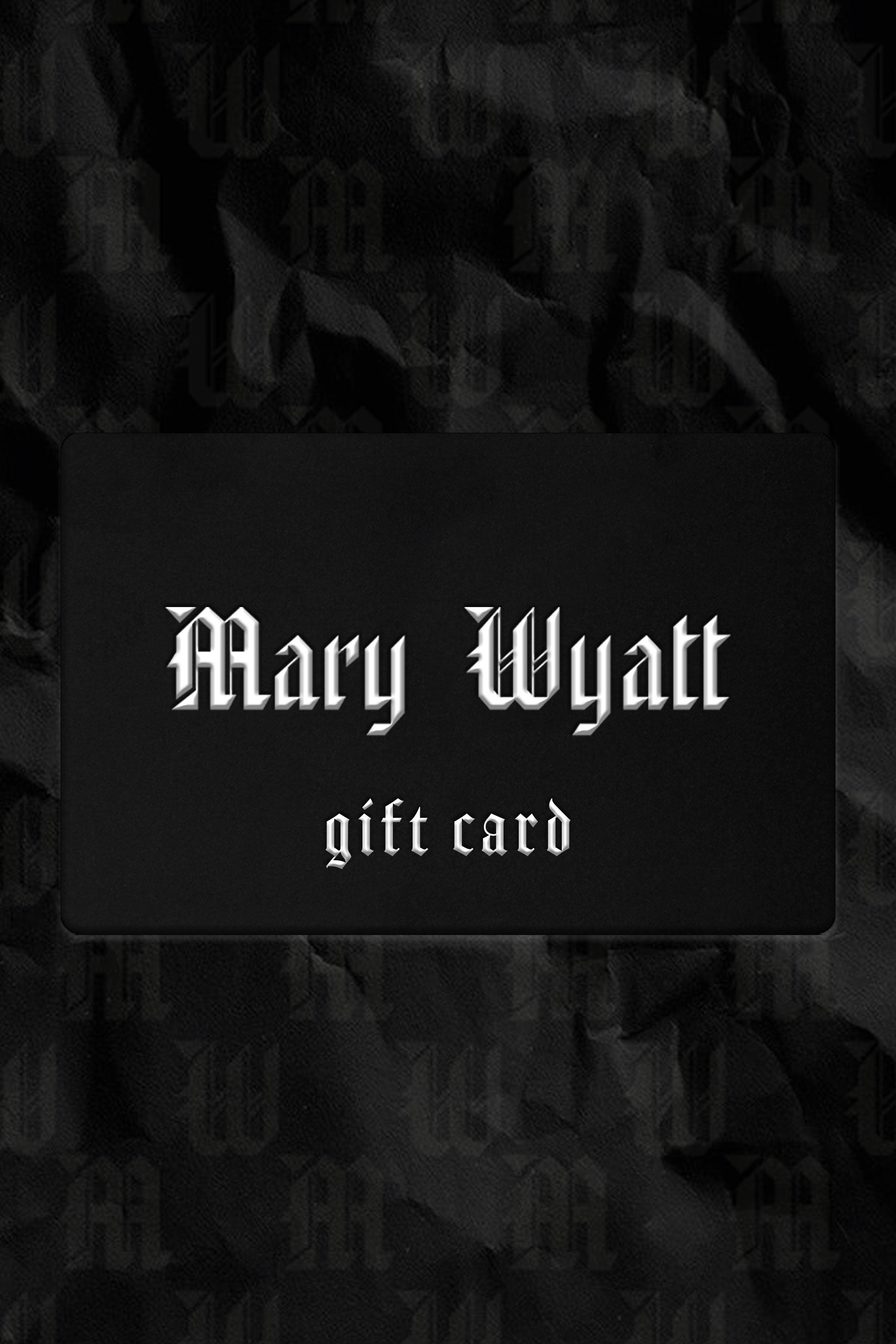 MW GIFT CARD - Mary Wyatt London