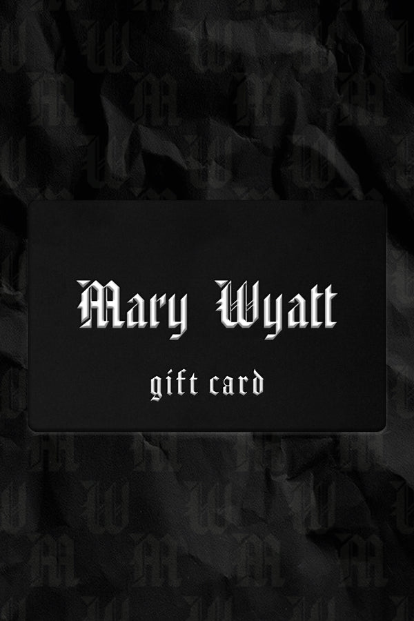 Mary Wyatt Gift Card